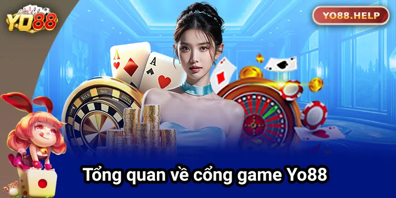 YO88 🎖️ Trang Chủ YO88.COM Chính Thức Không Bị Chặn 【2026】 Tổng quan về cổng game Yo88